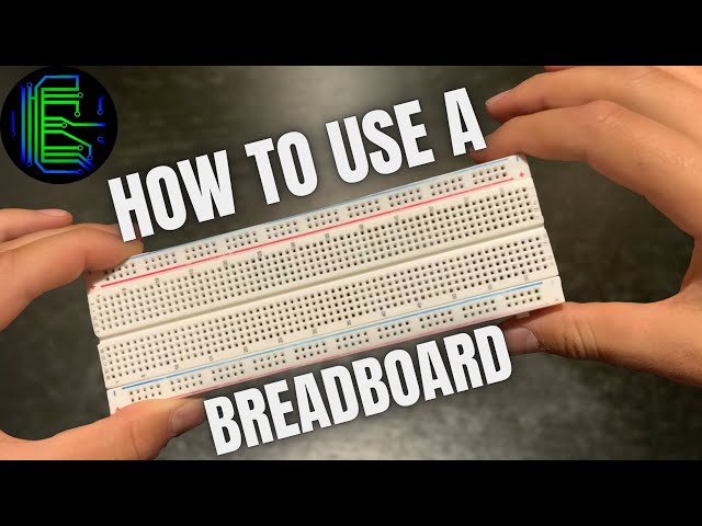 How To Use a Breadboard - Breadboard Basics