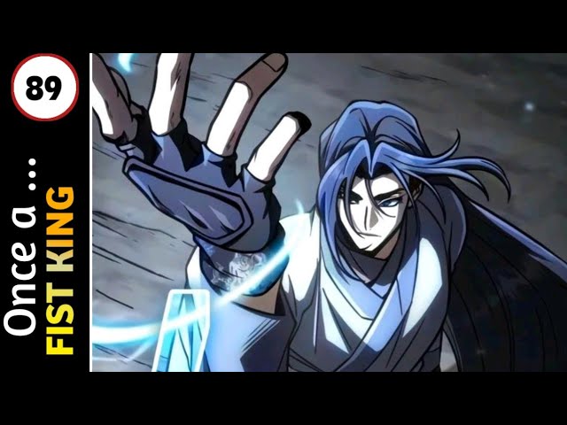 Once q Fist King  (2026) | Episode 89 | Thunder Arts