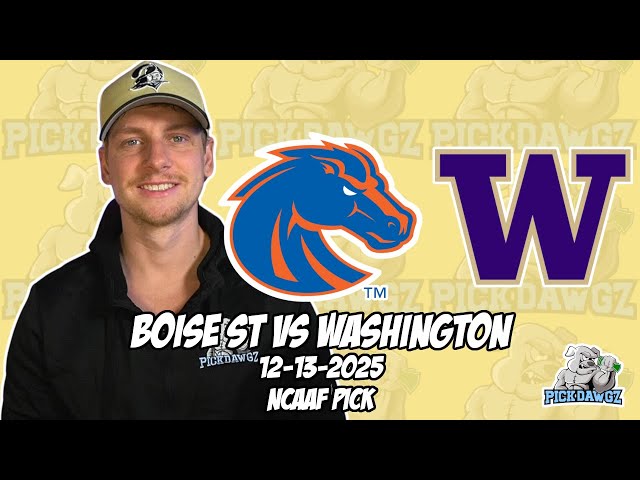 Boise State vs Washington 12/13/25 College Football Picks & Predictions | LA Bowl