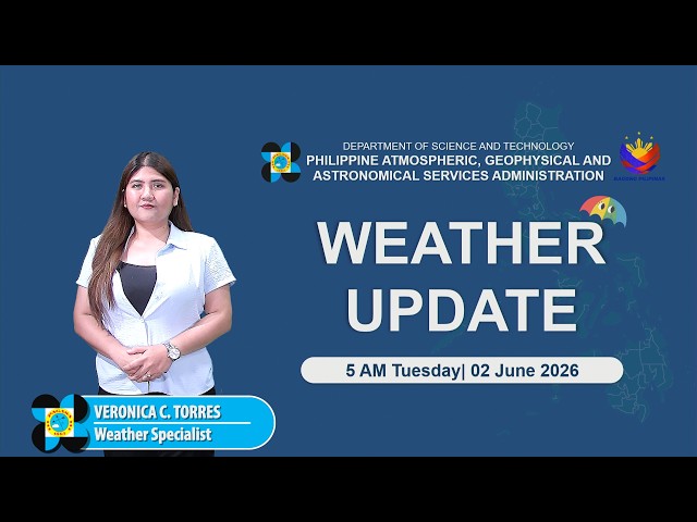Public Weather Forecast issued at 5:00 AM | June 2, 2026 - Tuesday