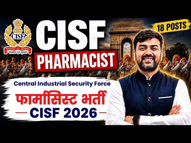 CISF ASI Pharmacist Vacancy Out 2026 Complete Details| ASI Pharmacist Vacancy 2026 Apply Online