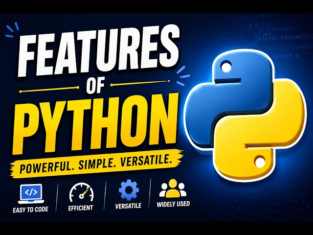 Features of Python Programming Language | Easy Tutorial