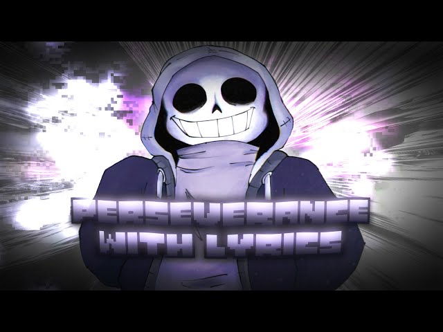 PERSEVERANCE WITH LYRICS | Friday Night Dustin' Lyrical Cover