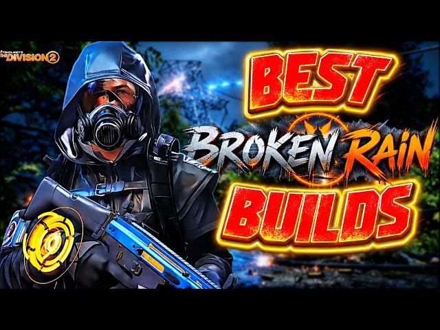 The Division 2// BEST BROKEN RAIN INCURSION BUILDS