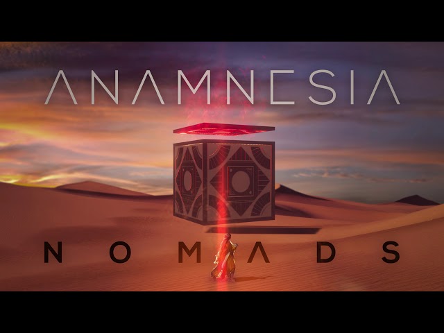 Anamnesia - Nomads (Official audio)