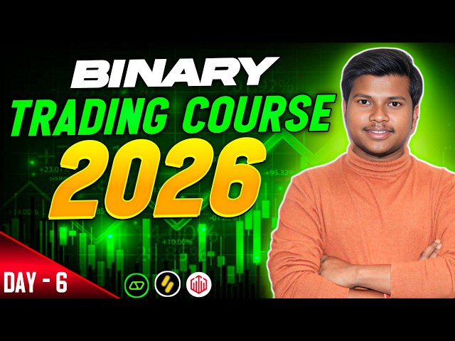Advance Binary Trading Free Course | Day - 6 | Financial Trader