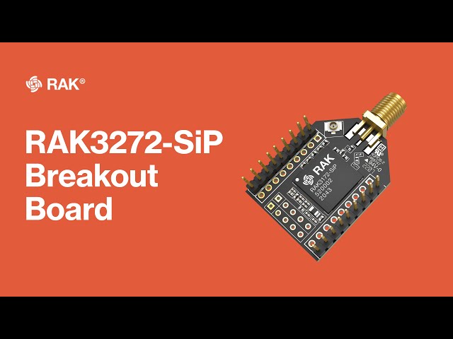 RAK3272-SiP Breakout Board
