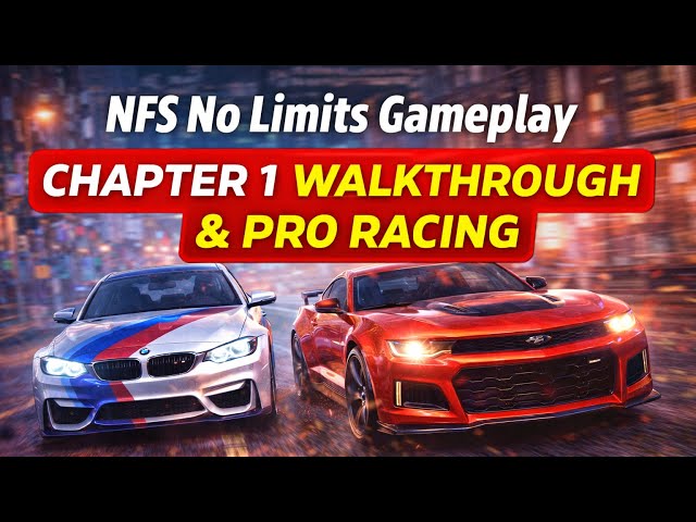 NFS No Limits Gameplay | Chapter 1 Walkthrough & Beginner Tips (Android/iOS)