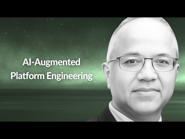 AI-Augmented Platform Engineering | Ajay Chankramath | Conf42 Platform Eng. 2024