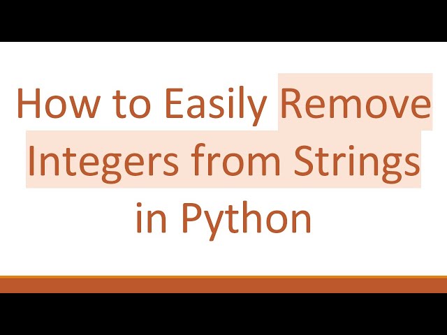 How to Easily Remove Integers from Strings in Python