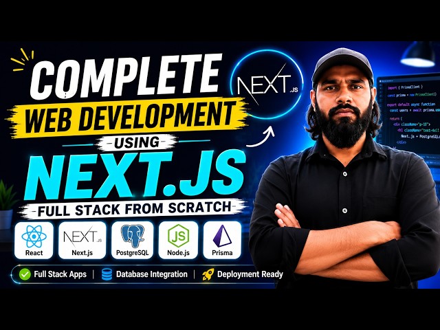 Complete Web Development Using Next.js 🚀 | Build Full Stack Apps from Scratch