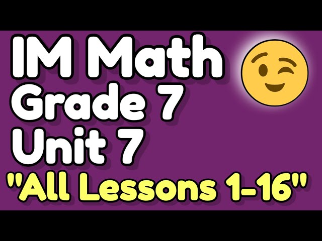 😉 7th Grade, Unit 7, All Lessons | Angles, Triangles, and Prisms | IM Math