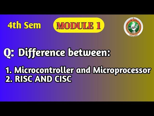 Most Important VTU Question | Microcontroller vs Microprocessor | RISC vs CISC