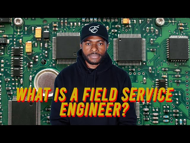 What is a Field Service Engineer? | Untitled Label