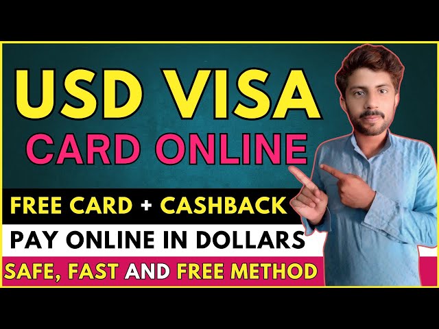 USD Visa Card Online: Fast Way To Get One