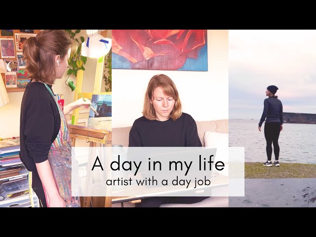 A day in my life: Artist with a day job ✯ life as a working artist