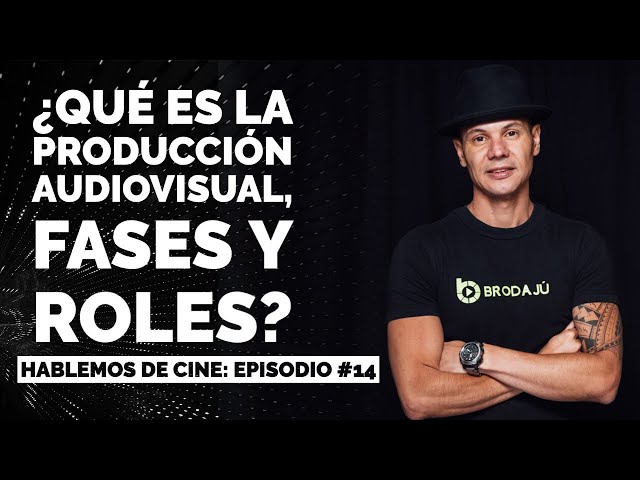What is Audiovisual Production, its phases and roles?