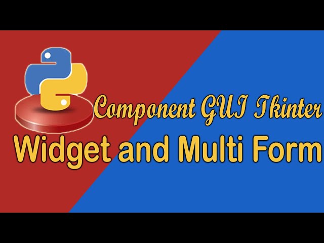 Multiform Widget Tkinter GUI Python #14
