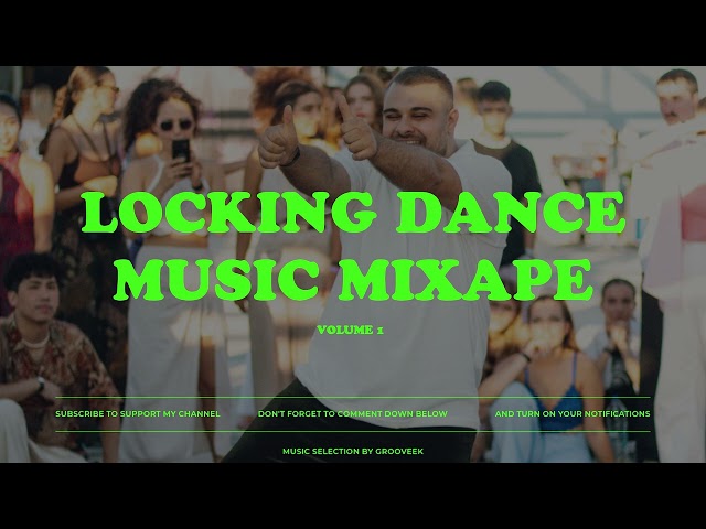 LOCKING DANCE MUSIC - BATTLE & PRACTICE MIXTAPE VOL. I [FUNK]