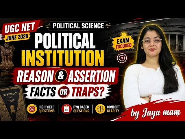 UGC NET JUNE 2026 | UGC NET POLITCAL SCIENCE REASON & ASSERTION QUESTION