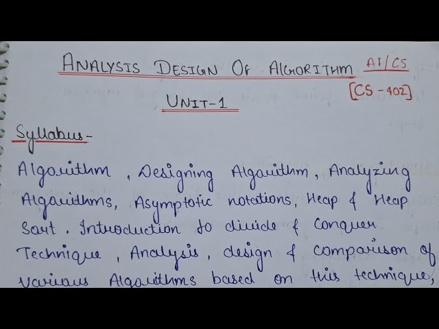 Unit-1 of Analysis and Design of Algorithms (ADA) | B.Tech | 4th Sem | All Important Topics Cover...