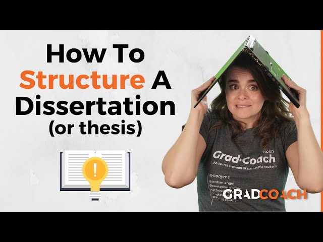 Dissertation Structure & Layout 101: How To Structure Your Dissertation Or Thesis (With Examples)