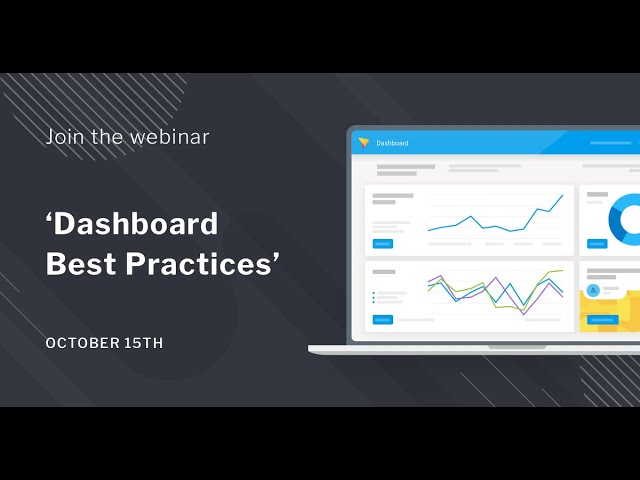Dashboard Best Practices