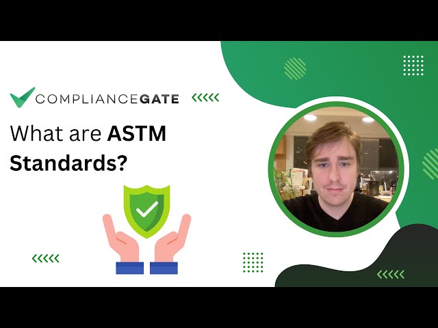 What are ASTM standards?