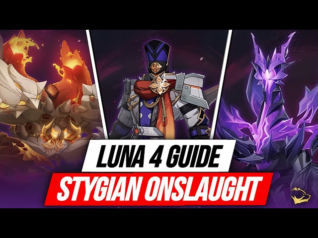 Tips & Guide Stygian Onslaught Luna 4 Dif 5 / 6 - Fearless / Dire - Lapakhuda.com