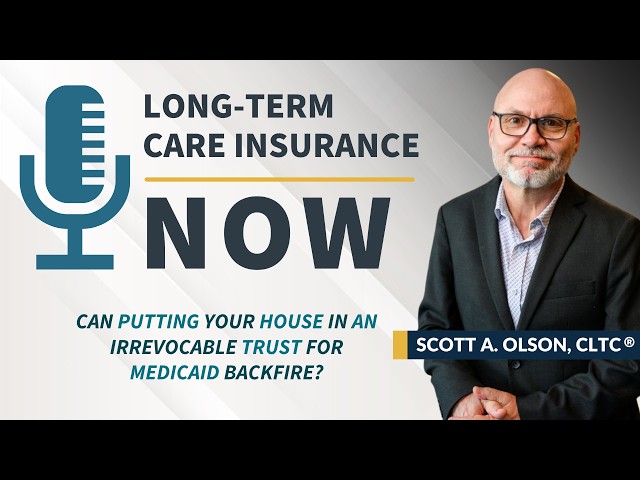 Can Putting Your House in an Irrevocable Trust for Medicaid Backfire?