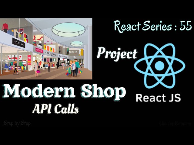 #55. React Project || Product Store using API calls.