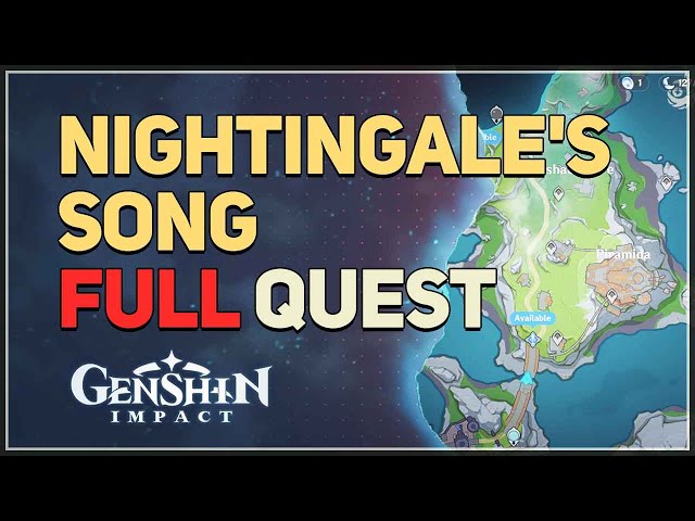 Nightingale's Song FULL QUEST Genshin Impact