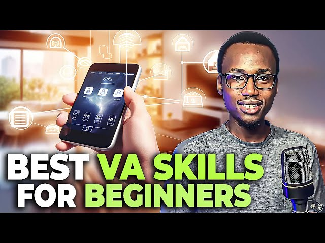 6 Best Virtual Assistant Skills for Beginners!