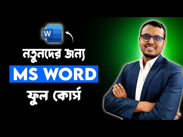 Microsoft Word Full Course in Bangla | Complete Word Tutorial in Bangla