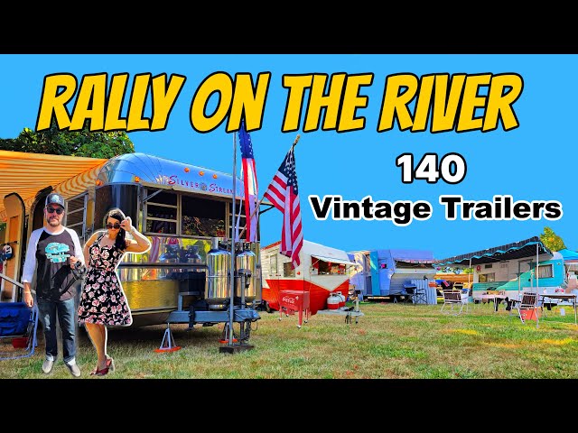 We Explored These Incredible Vintage Trailers - Rally On The River 2024: Caravans, RVs, Campers