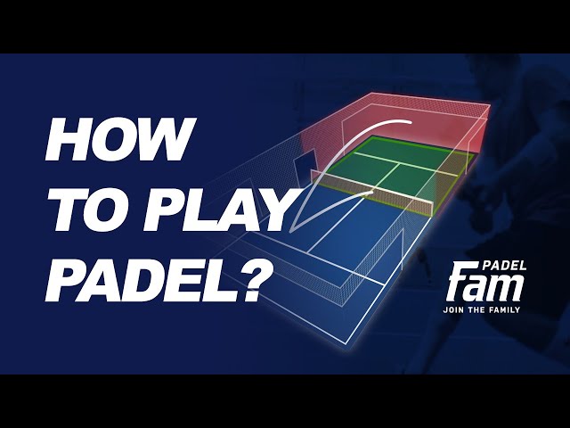 How to play padel?