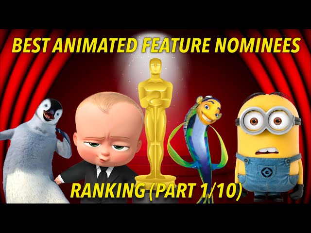EVERY Best Animated Feature Nominee RANKED: Part 1 (104-91)
