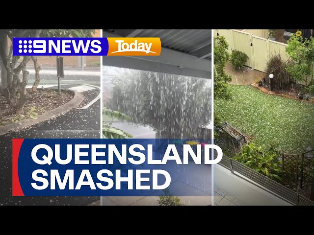 South-East Queensland hit by wild storms | 9 News Australia