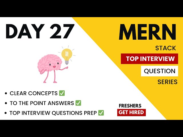🔴#27 MERN Stack Interview Questions | Fresh Graduates Must Watch