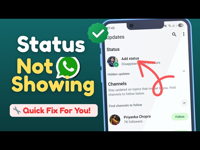 How to Fix WhatsApp Status Not Showing 2025