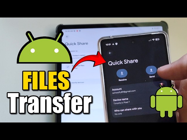 How to Transfer Files from Android to Android - Quick Share Tutorial
