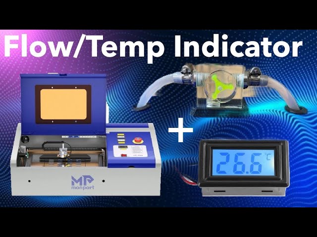 Monport K40 Laser Upgrades Pt 2. Flow Indicator, Inline Temperature Display, Water Heater.