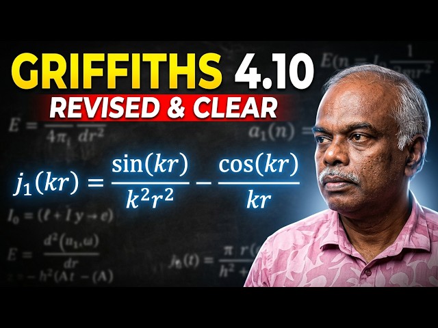 Griffiths QM Problem 4.10 | Revised | Infinite Spherical Well (ℓ = 1) & Spherical Bessel