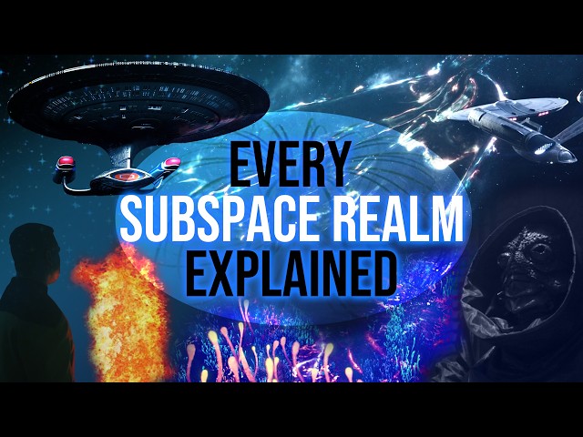 The Strangest Subspace Realms