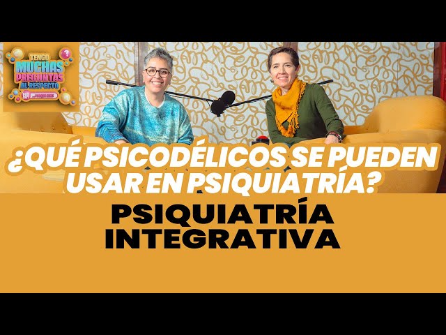 Ep. 35: Integrative Psychiatry | I Have So Many Questions