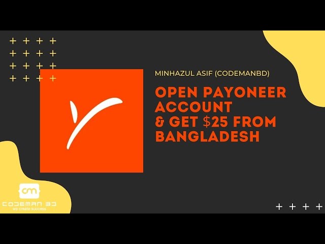 Open payoneer account with verification & get $25 from Bangladesh to get money from marketplace