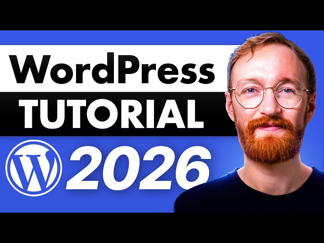 WordPress Tutorial for Beginners (2026) | Step-by-Step