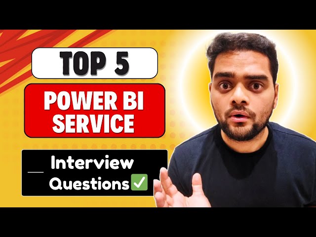 🔥TOP 5 Power BI Service Interview Questions | Very Commonly Asked!