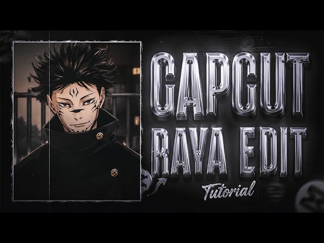 Viral Raya Phonk Edit In Capcut | How To Make Raya Edit On Capcut Pc/Mobile🔥