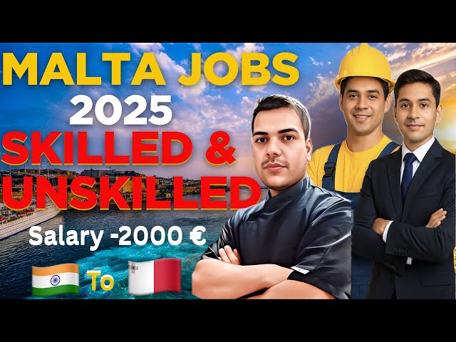 Malta Jobs for indians! 🇲🇹 | Indians के लिए Skilled & Unskilled Jobs, Visa, Salary, PR Full Guide!